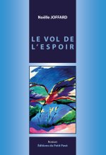 Le vol de l'espoir - réédition