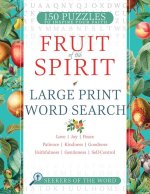 FRUIT OF THE SPIRIT LARGE PRINT WORD
