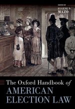 The Oxford Handbook of American Election Law