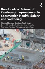 Drivers of Continuous Improvement in Construction Health, Safety, and Wellbeing