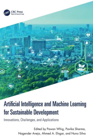 Artificial Intelligence and Machine Learning for Sustainable Development