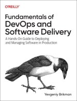 Fundamentals of Devops and Software Delivery
