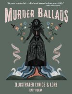 Murder Ballads