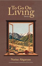 To Go on Living