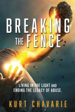 Breaking the Fence