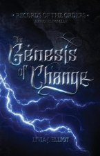 The Genesis of Change