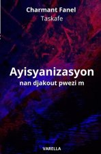 Ayisyanizasyon nan djakout pwezi m