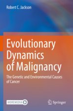 Evolutionary Dynamics of Malignancy