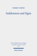Suddenness and Signs