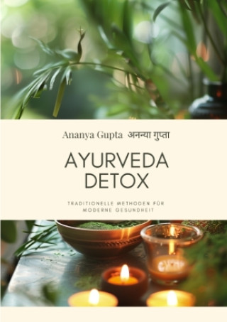 Ayurveda Detox (Copertă tare)