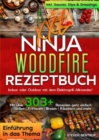 XXL Ninja Woodfire Rezeptbuch ()