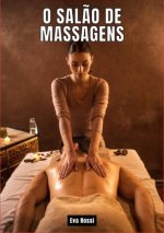 O sal?o de massagens