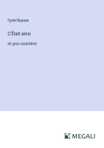 C'Était ainsi