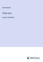 C'Était ainsi