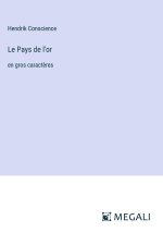 Le Pays de l'or
