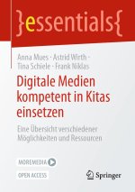 Digitale Medien kompetent in Kitas einsetzen