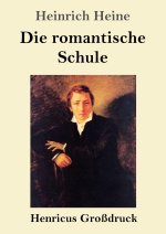 Die romantische Schule (Großdruck)