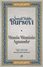 Mümin Müminin Aynasidir