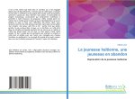 La jeunesse ha?tienne, une jeunesse en abandon