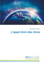 L'appel divin des r?ves