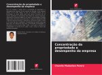 Concentraç?o da propriedade e desempenho da empresa