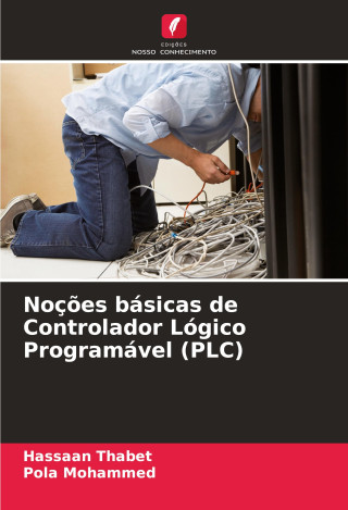 Noç?es básicas de Controlador Lógico Programável (PLC)