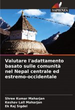 Valutare l'adattamento basato sulle comunit? nel Nepal centrale ed estremo-occidentale