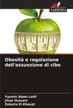 Obesit? e regolazione dell'assunzione di cibo