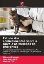 Estudo dos conhecimentos sobre a raiva e as medidas de prevenç?o