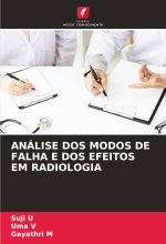 ANÁLISE DOS MODOS DE FALHA E DOS EFEITOS EM RADIOLOGIA