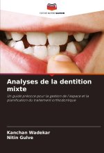 Analyses de la dentition mixte