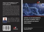 SINTESI DI UN BIOSORBENTE DI SCARTI FLOREALI PER IL TRATTAMENTO DI RIFIUTI INDUSTRIALI