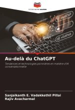 Au-del? du ChatGPT