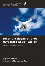 Dise?o y desarrollo de UAV para la aplicación