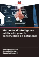 Méthodes d'intelligence artificielle pour la construction de bâtiments