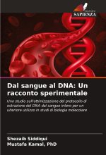 Dal sangue al DNA: Un racconto sperimentale