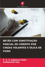 BET?O COM SUBSTITUIÇ?O PARCIAL DE CIMENTO POR CINZAS VOLANTES E SÍLICA DE FUMO