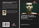 Il rapporto tra colore della pelle e bellezza in Mozambico