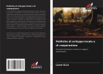 Politiche di sviluppo locale e di cooperazione