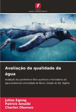Avaliaç?o da qualidade da água
