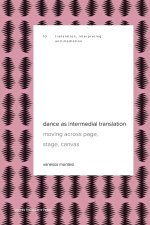 Dance as Intermedial Translation