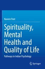Spirituality, Mental Health and Quality of Life