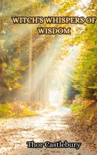 Witch's Whispers of Wisdom