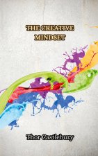 The Creative Mindset
