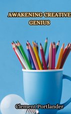 Awakening Creative Genius