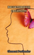 Breakthrough Creativity