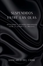 Suspendidos Entre Las Olas