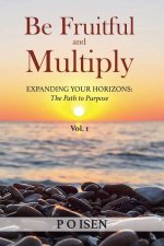 Be Fruitful and Multiply