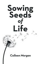 Sowing Seeds of Life