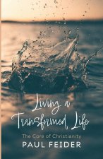 Living a Transformed Life